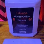 Caluanie Muelear Oxidize Crude Caluanie